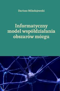 Zielona okładka, białe liternictwo, na granatowym tle obrazka białe neurony