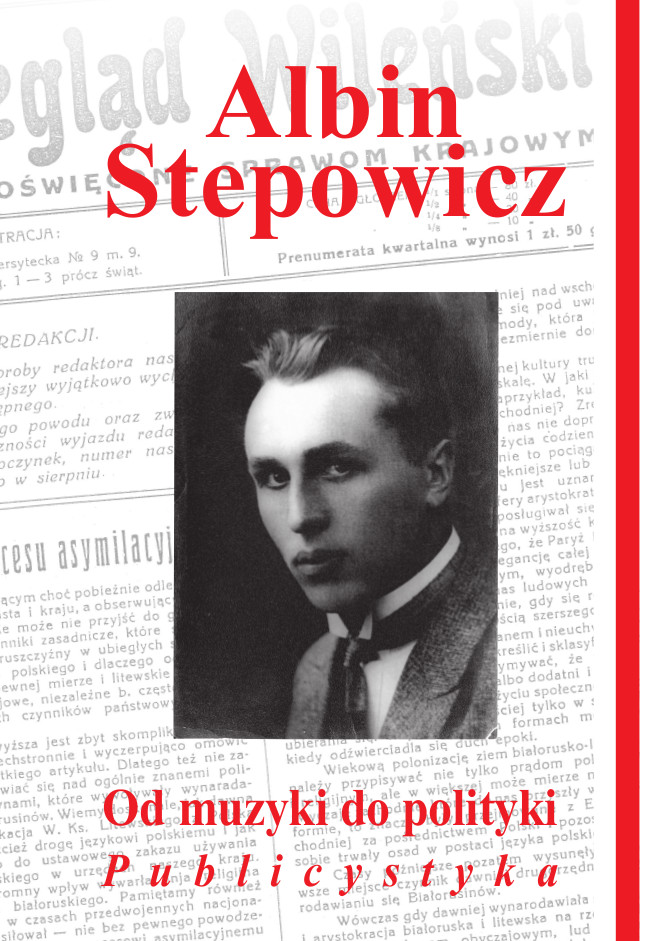 Tło stanowi strona z gazety, czerwone liternictwo, szary portret Stepowicza na środku okładki