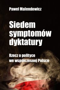 Na czarnym tle białe liternictwo, u dołu flaga Polski układająca się z dymu